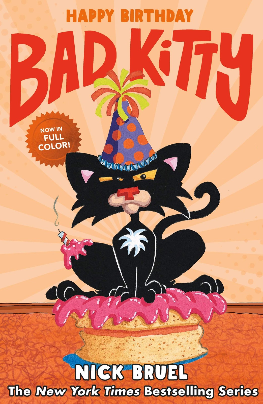 Happy Birthday, Bad Kitty (Graphic Novel) – Nick Bruel, Roaring Brook Press