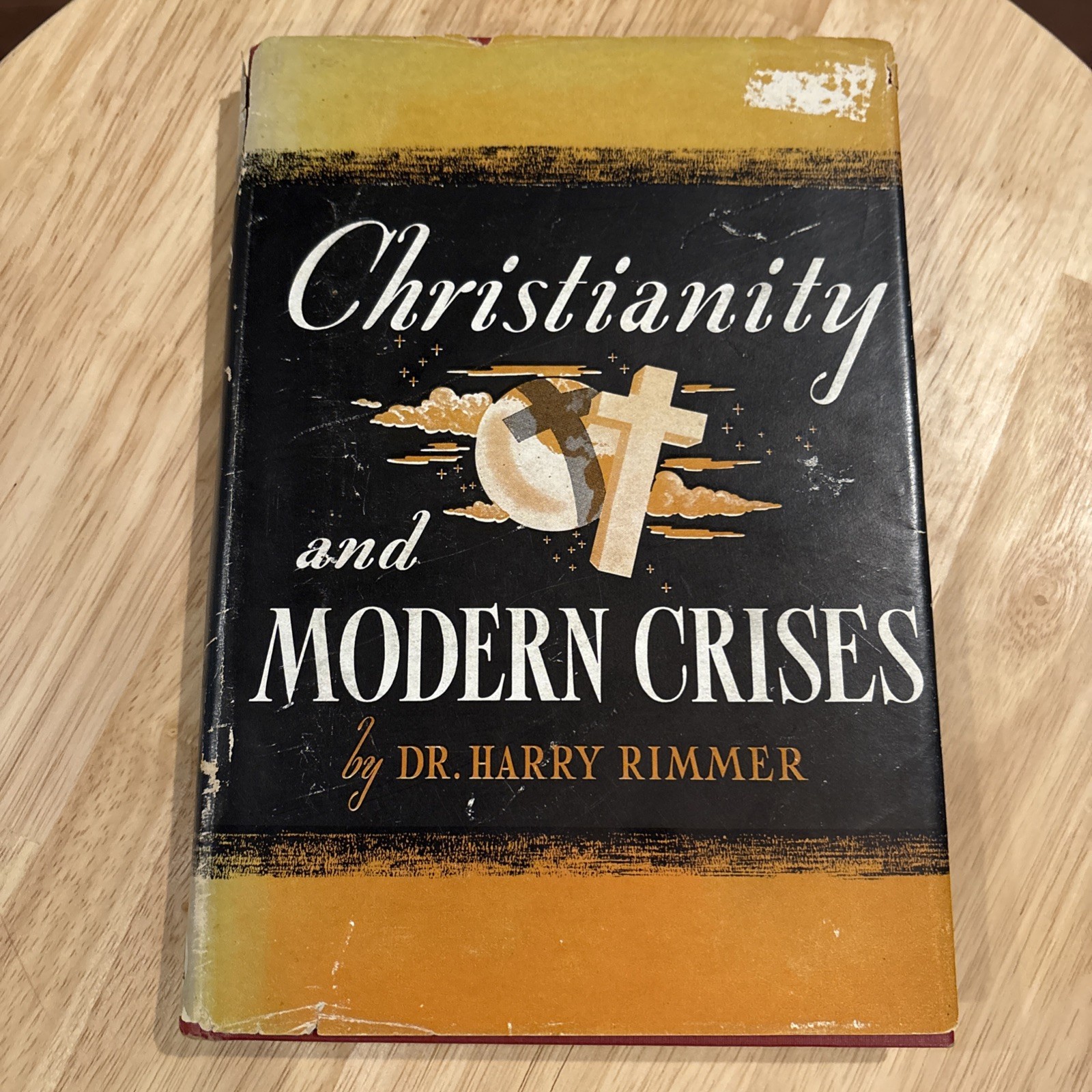 Christianity And Modern Crises Harry Rimmer HBDJ