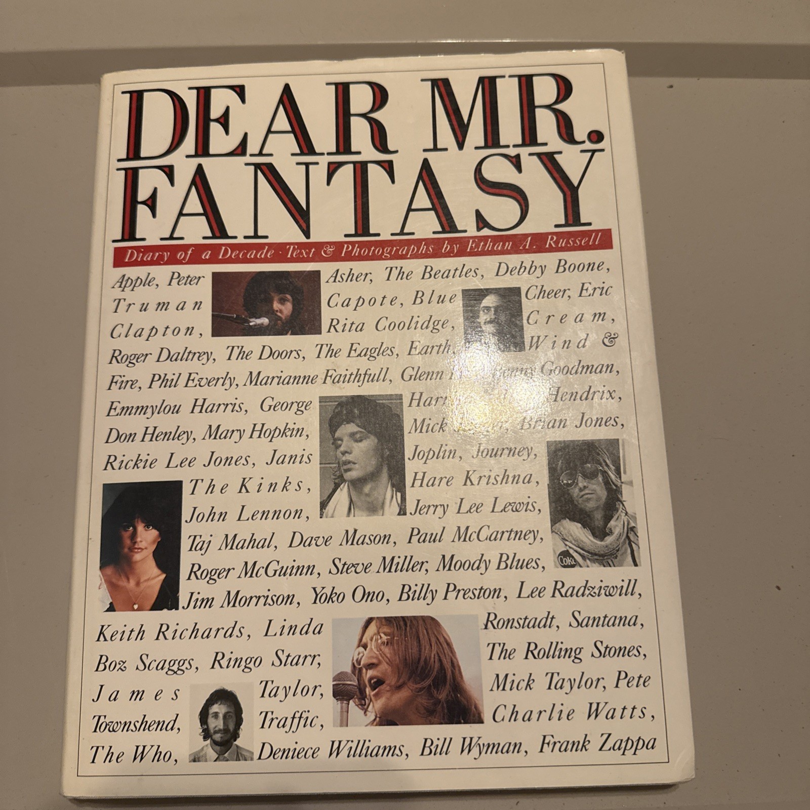 Dear Mr. Fantasy : Diary of a Decade, Our Time and Rock and Roll