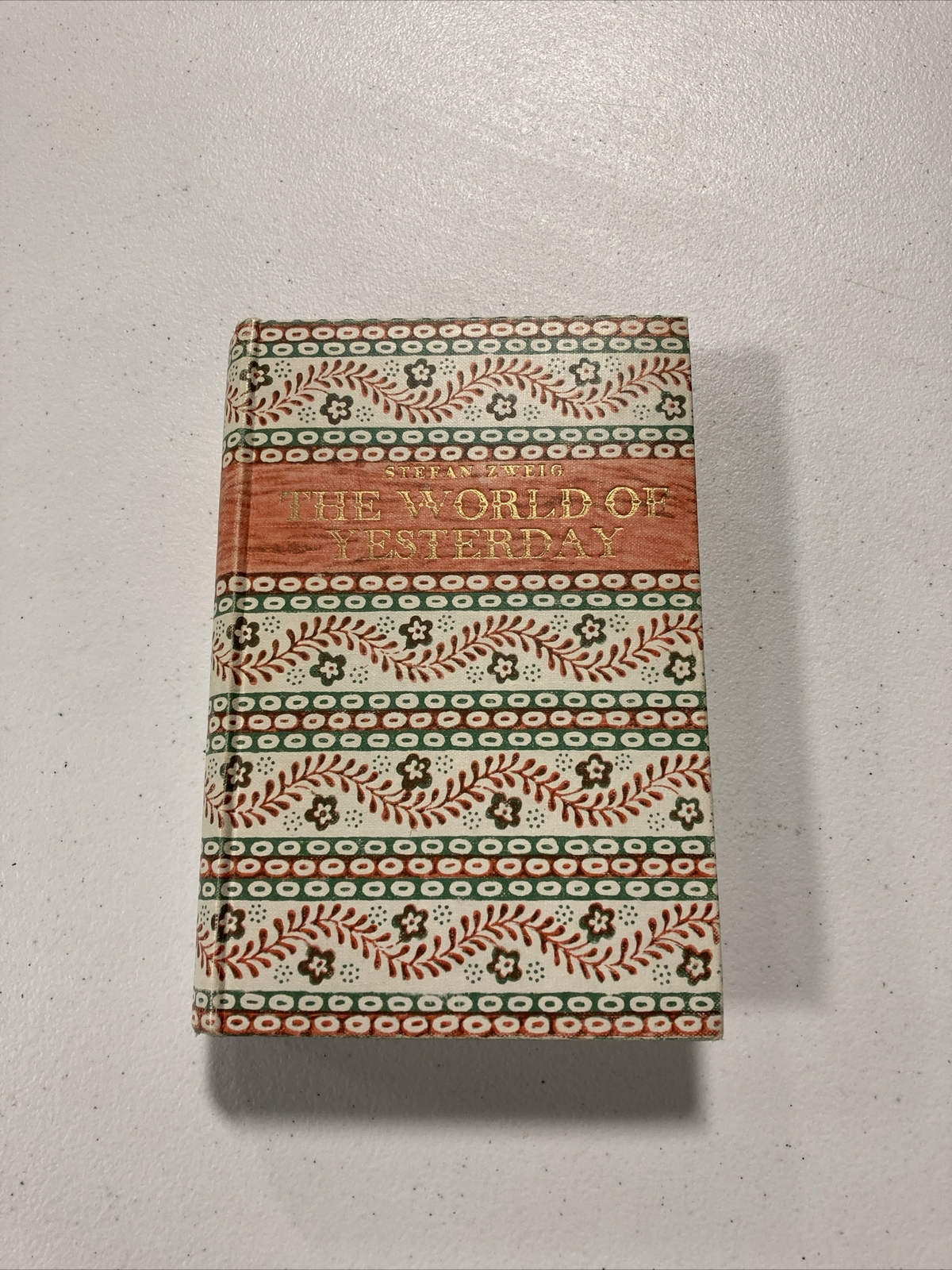The World of Yesterday by Stefan Zweig (Hardcover, Cassell, 1953, Hallam Edition