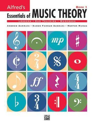 Alfred’s Essentials of Music Theory, Bk 1 – Paperback By Surmani, Andrew – GOOD