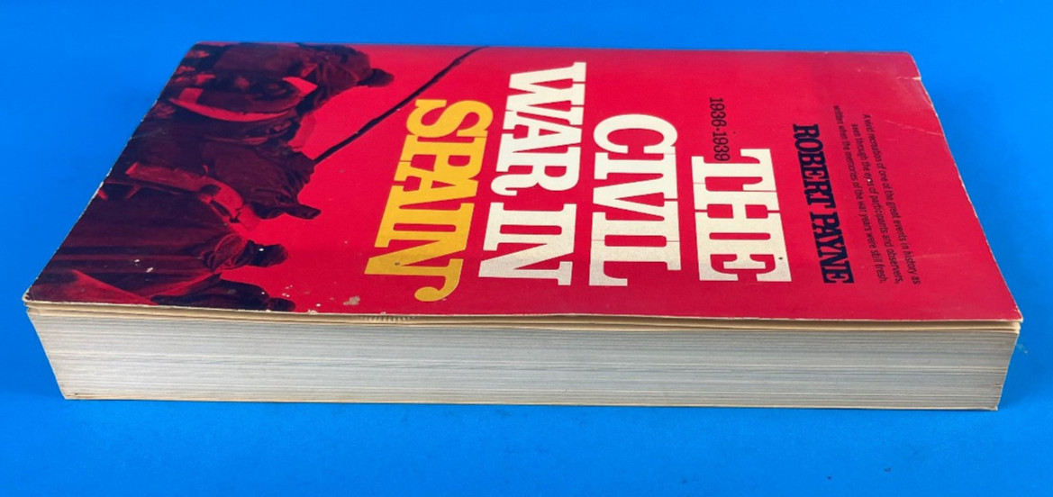 Book The Civil War in Spain 1936-1939 Robert Payne PB 1970