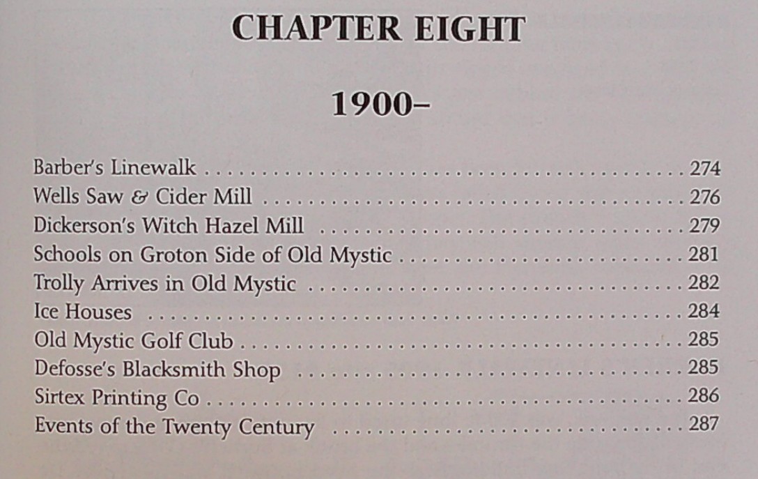A History of Old Mystic, Groton, Connecticut, 1600 – 1999