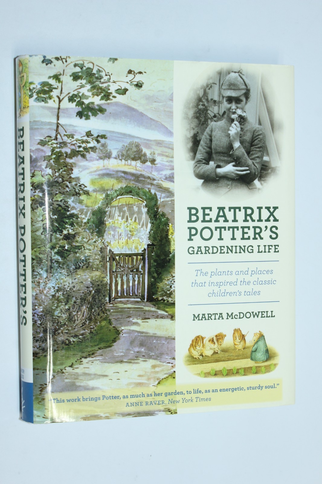 Beatrix Potter’s Gardening Life : The Plants and Places That Inspired the…