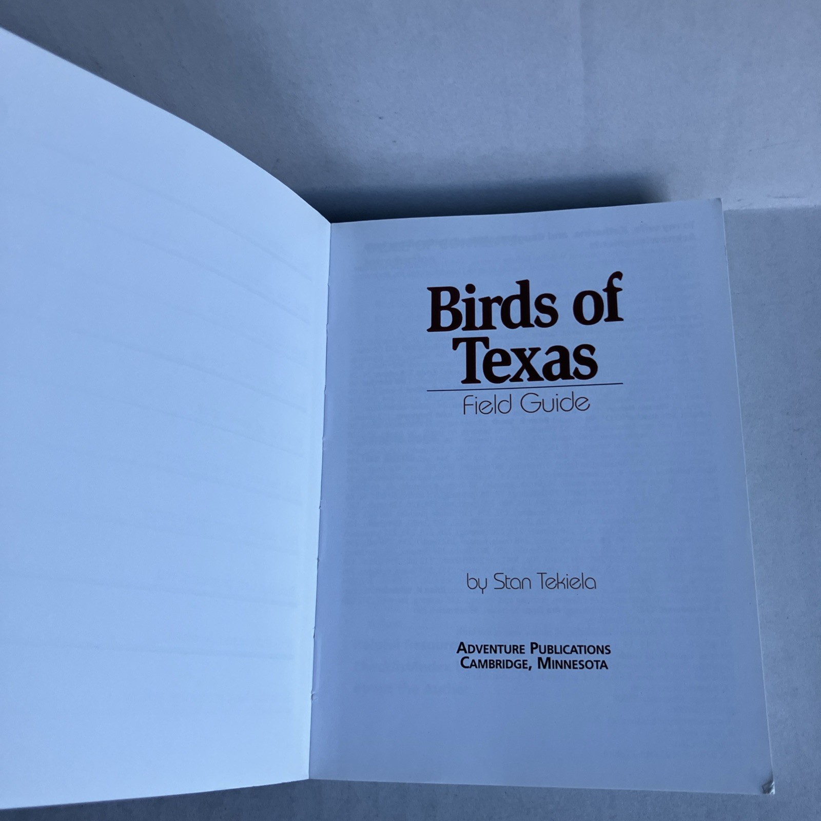 Birds of Texas Field Guide by Stan Tekiela – Nice Condition 2004 Color Travel SZ