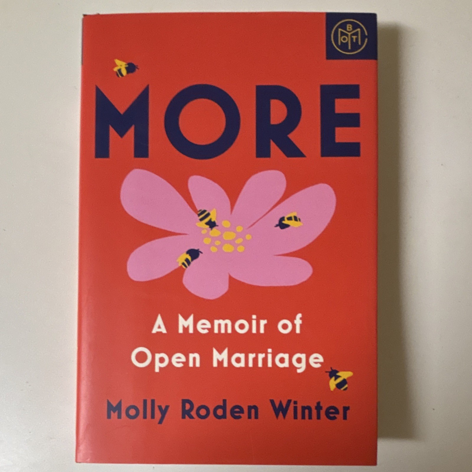 Knopf Doubleday More: a Memoir of Open Marriage Molly Roden Winter Hardcover