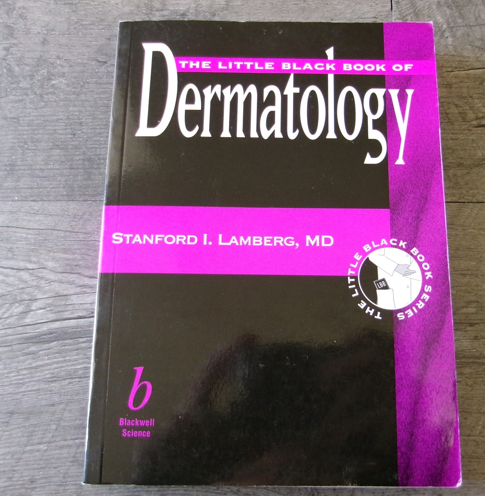 Little Black Book of Dermatology by Stanford I. Lamberg MD Primary Health 2000