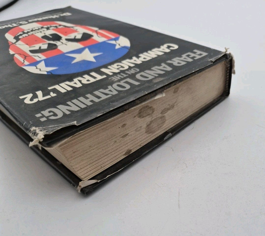 Fear and Loathing: On the Campaign Trail ’72 Hunter S. Thompson 3rd Edition