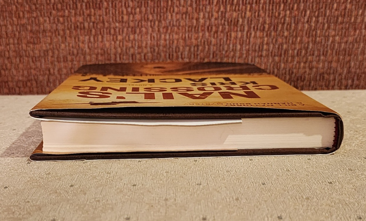 Nail’s Crossing by Kris Lackey 2017 Hardcover Dust Jacket SIGNED by Author