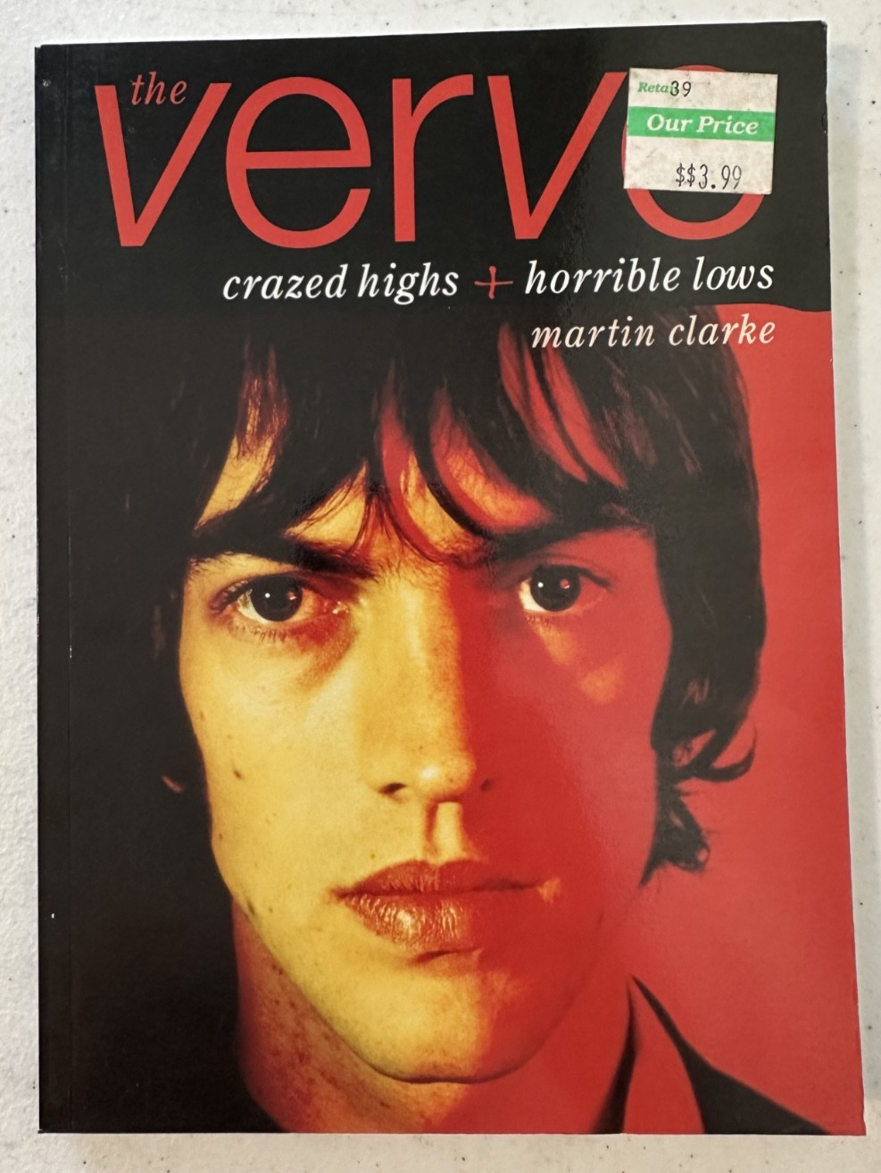 The Verve Richard Ashcroft Crazed Highs + Horrible Lows 1998 1st ed Clarke bio