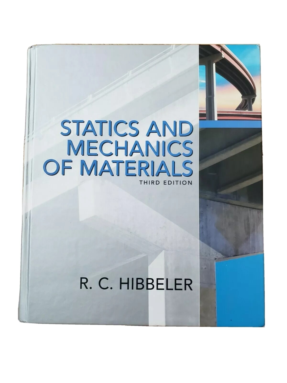 R.C Hibbeler, Statics and Mechanics of Materials. Third Edition
