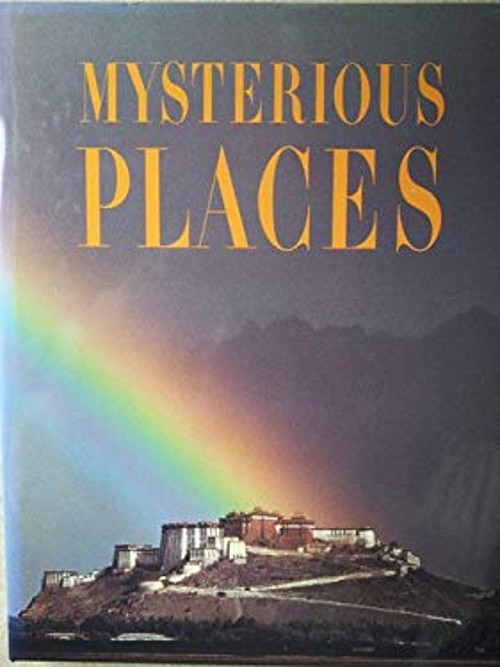 Mysterious Places Hardcover George McNeill