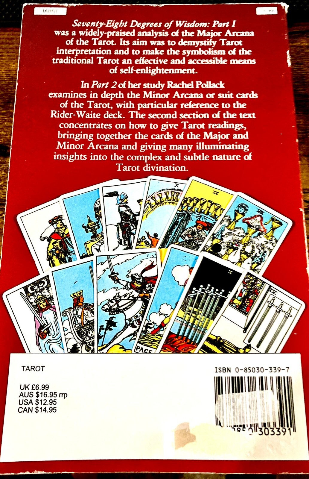 78 Degrees Of Wisdom: Part 2: The Minor Arcana and Readings (Seventy-Eight Degr,