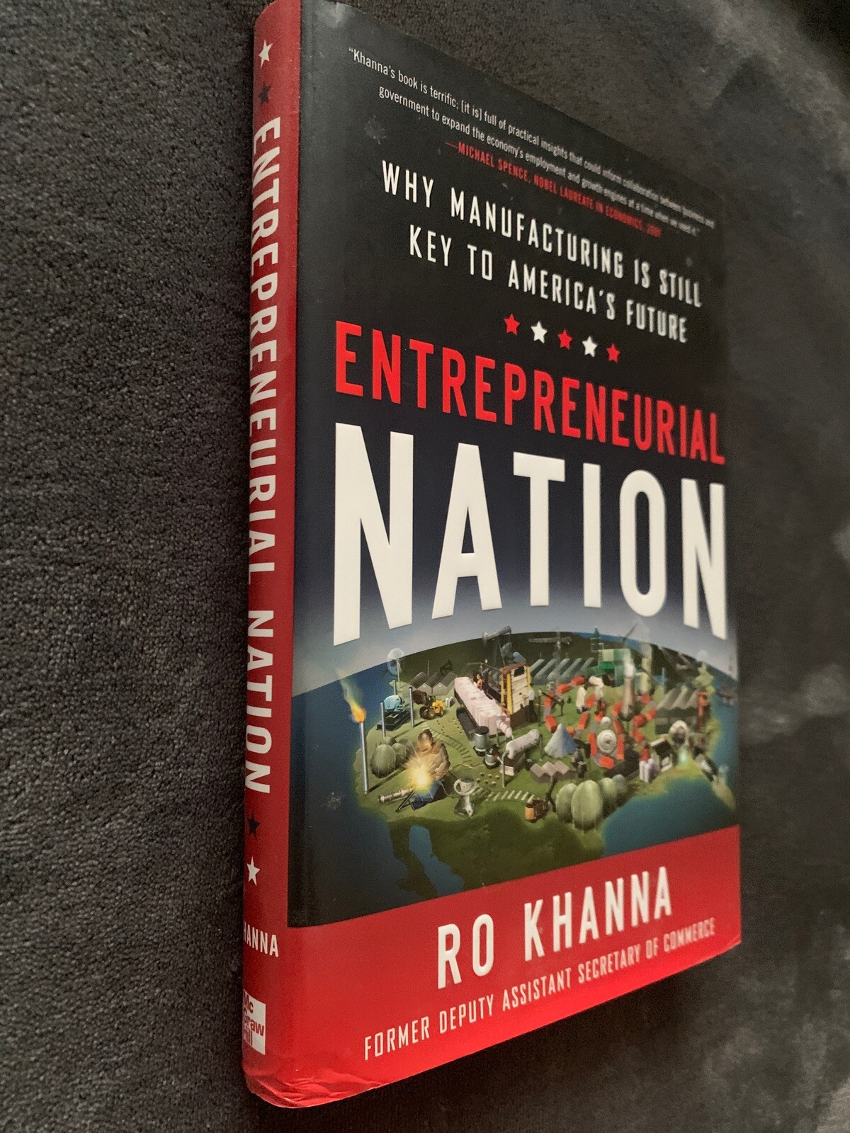 Entrepreneurial Nation : Why Manufacturing Is Still the Key to America’s Future