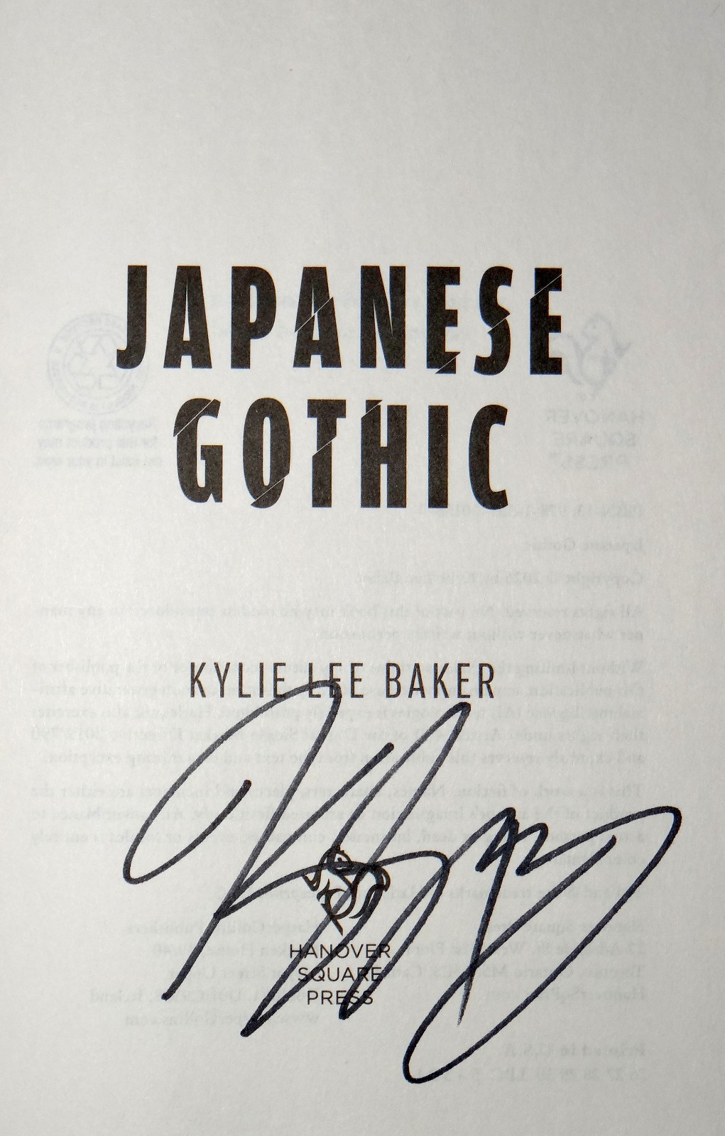 Kylie Lee Baker SIGNED Japanese Gothic Hardcover 1st Edition 1st Print Fine