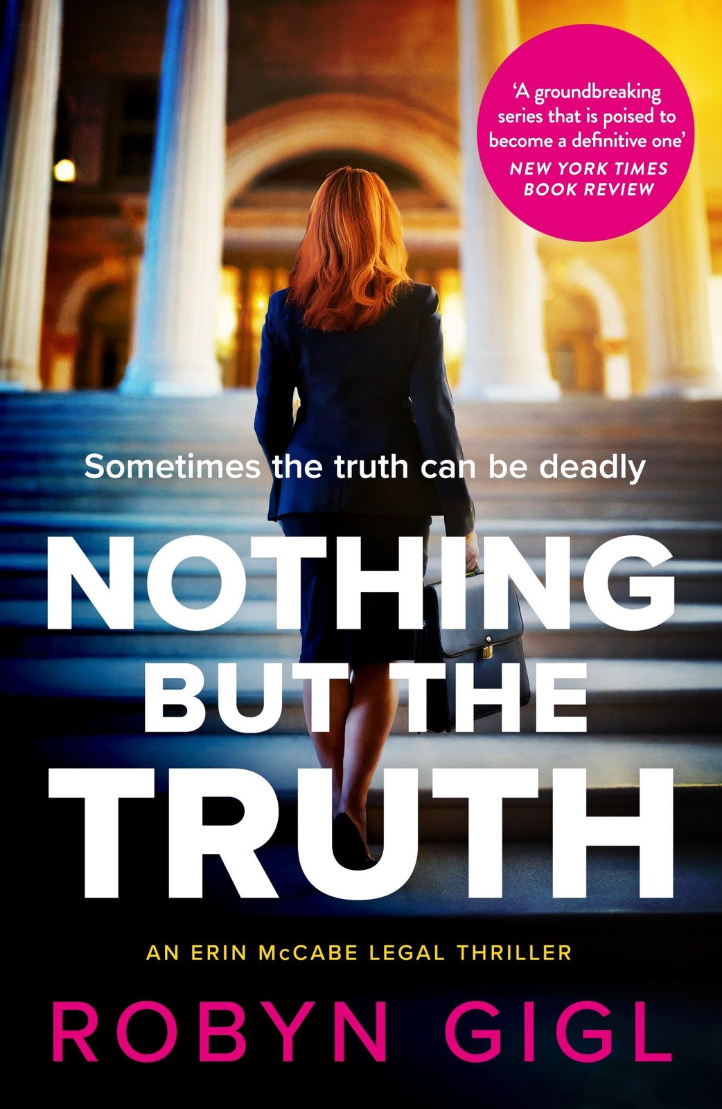 Verve Books Nothing but the Truth. – paperback Robyn Gigl
