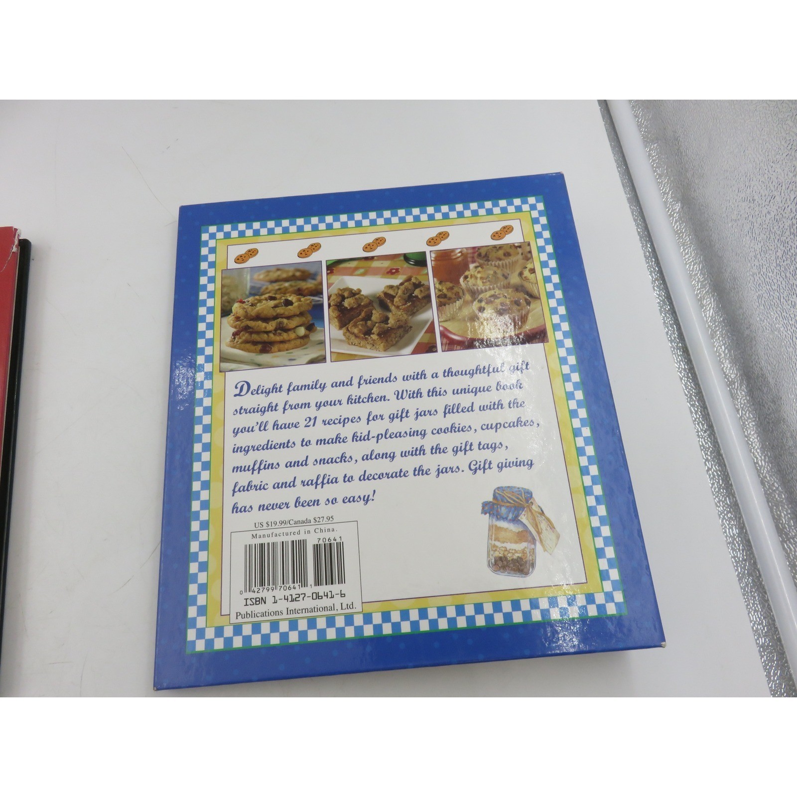 Gifts from a Jar Kids’ Treats Cookies & Snacks Cookbook 2004 ISBN 1412706416