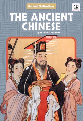 Ancient Chinese (Ancient Civilizations)