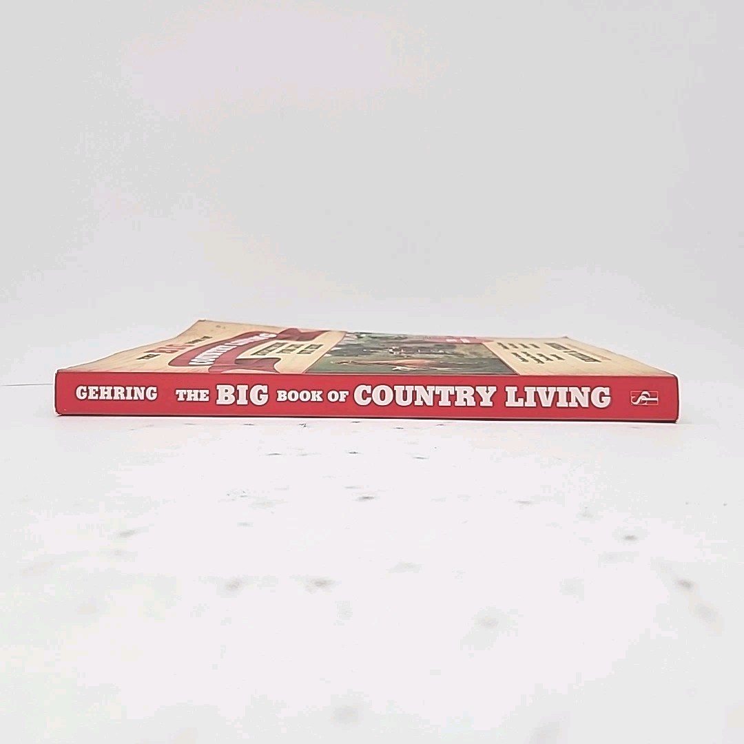 The Big Book of Country Living by Abigail Gehring FIRST EDITION Paperback Book