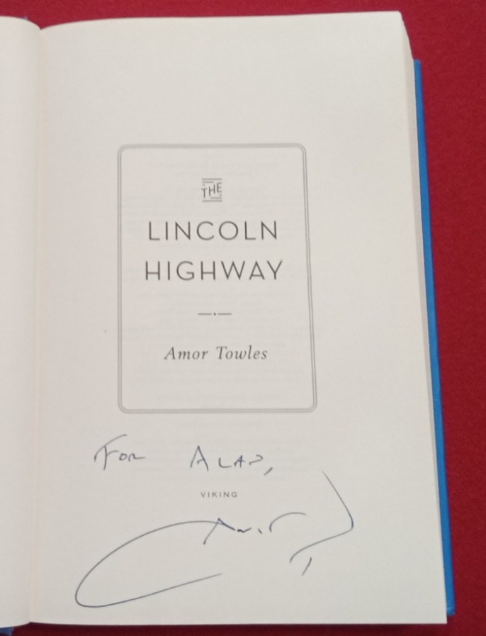 Lincoln Highway Amor Towles 2021 HCDJ SIGNED LIKE NEW First Printing PLUS Bonus