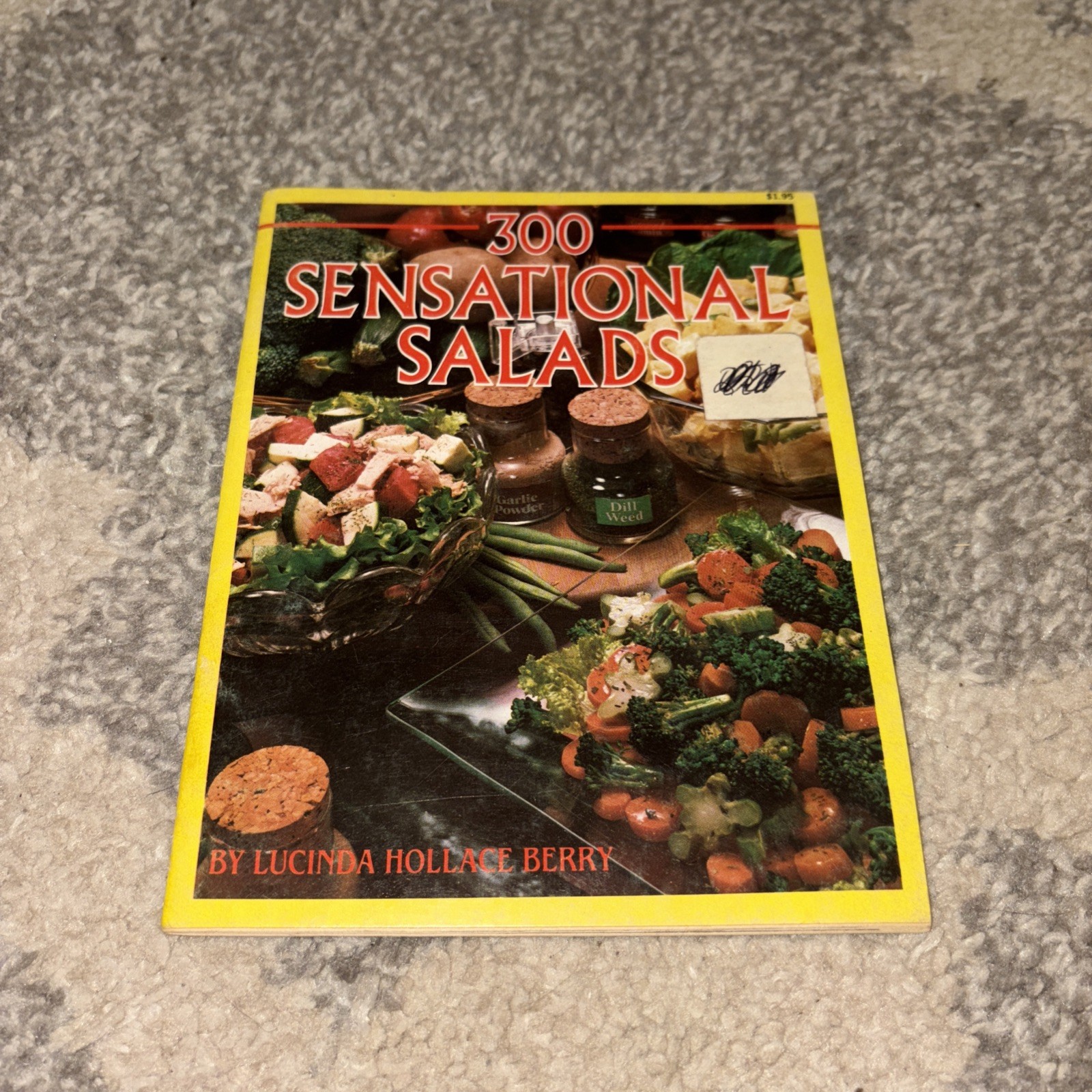 Vintage 1982 300 Sensational Salads Recipe Book by Lucinda Hollace Berry