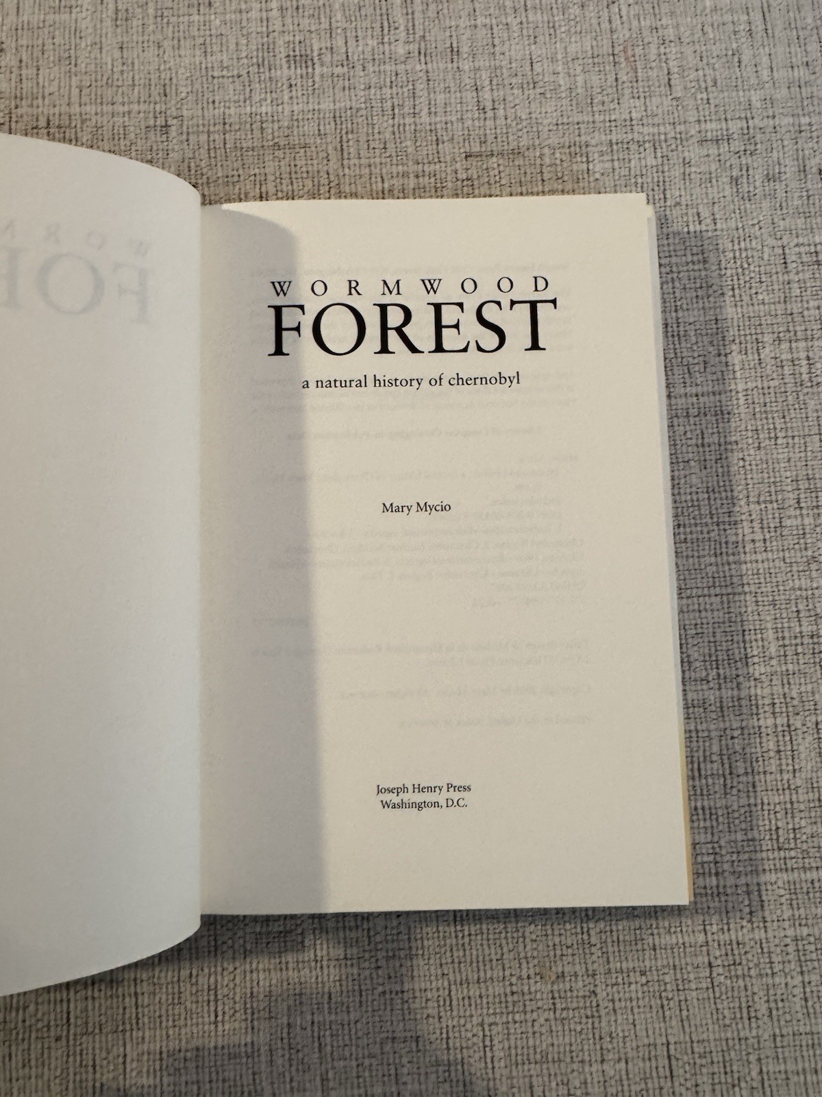 Wormwood Forest Mary Mycio Chernobyl History HC 2005 Like New