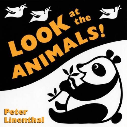 Look at the Animals – Board book By Linenthal, Peter – VERY GOOD