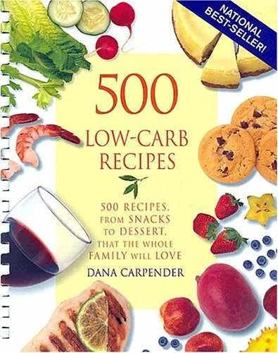 500 Low-Carb Recipes – Plastic Comb, by Carpender Dana – Very Good