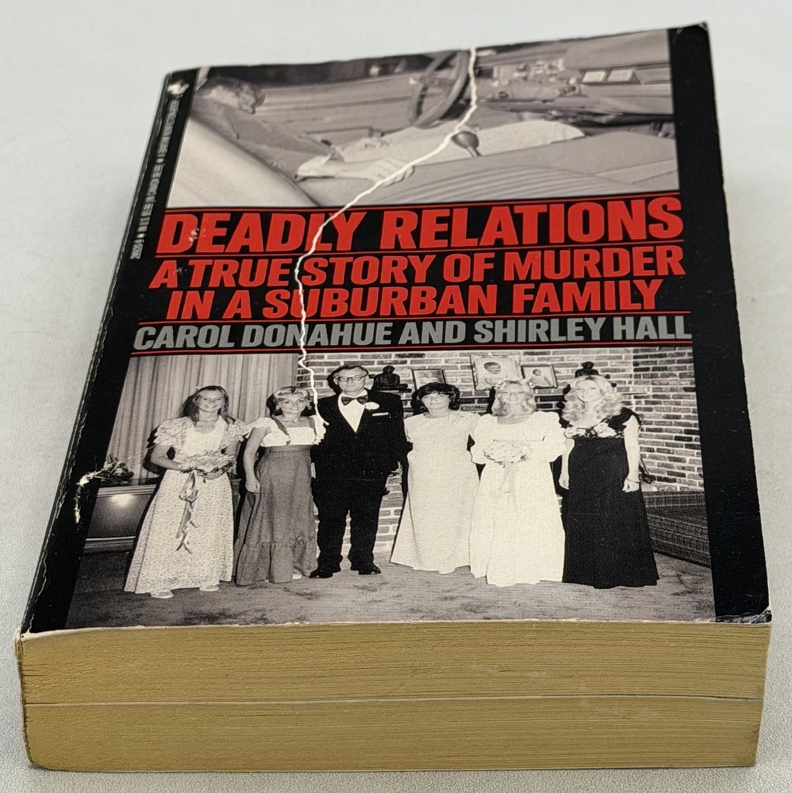 Deadly Relations by Carol Donahue (1991, Mass Market) GOOD