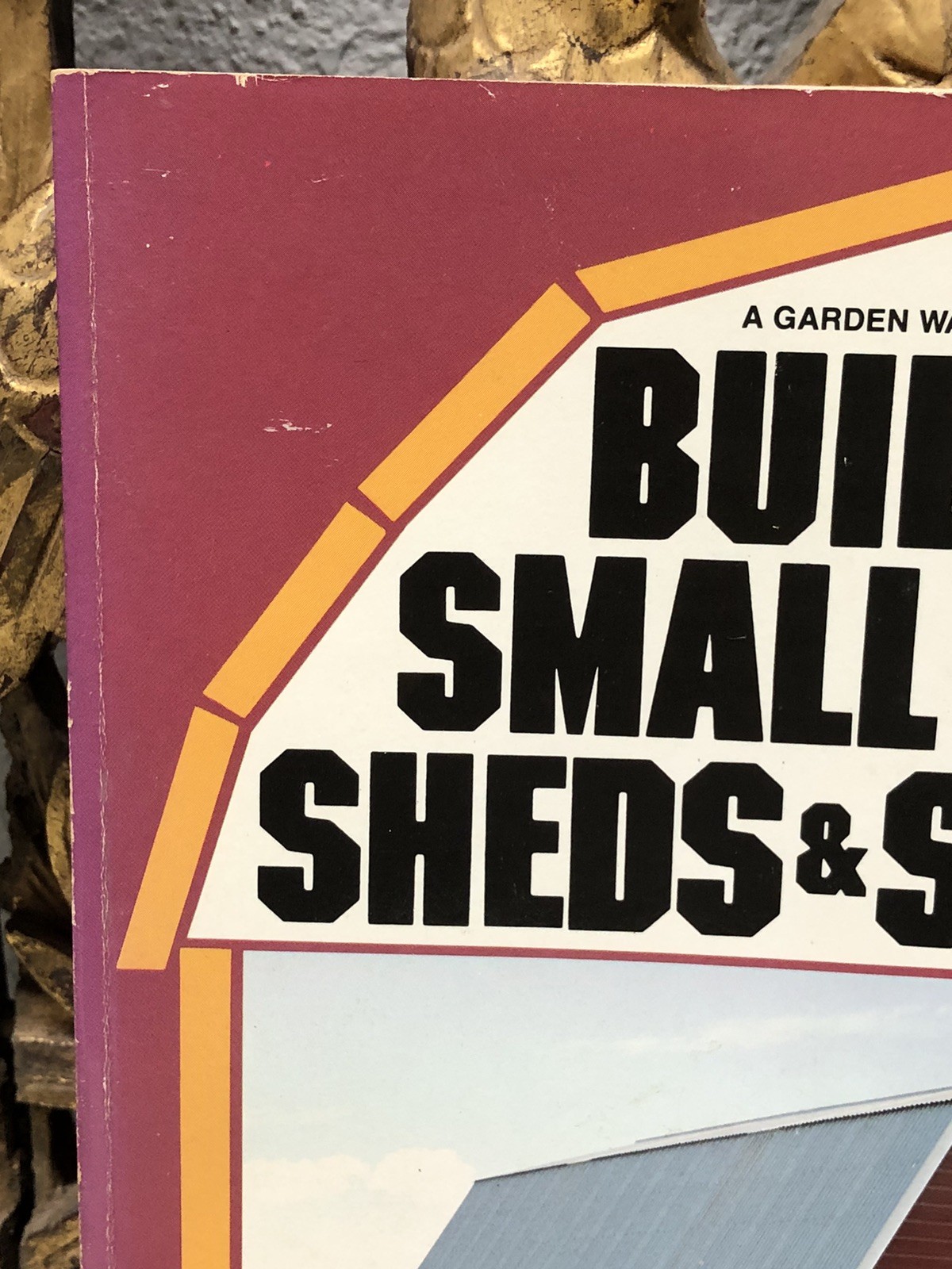 Building Small Barns, Sheds & Shelters 1983 Burch Plans Specs Photos