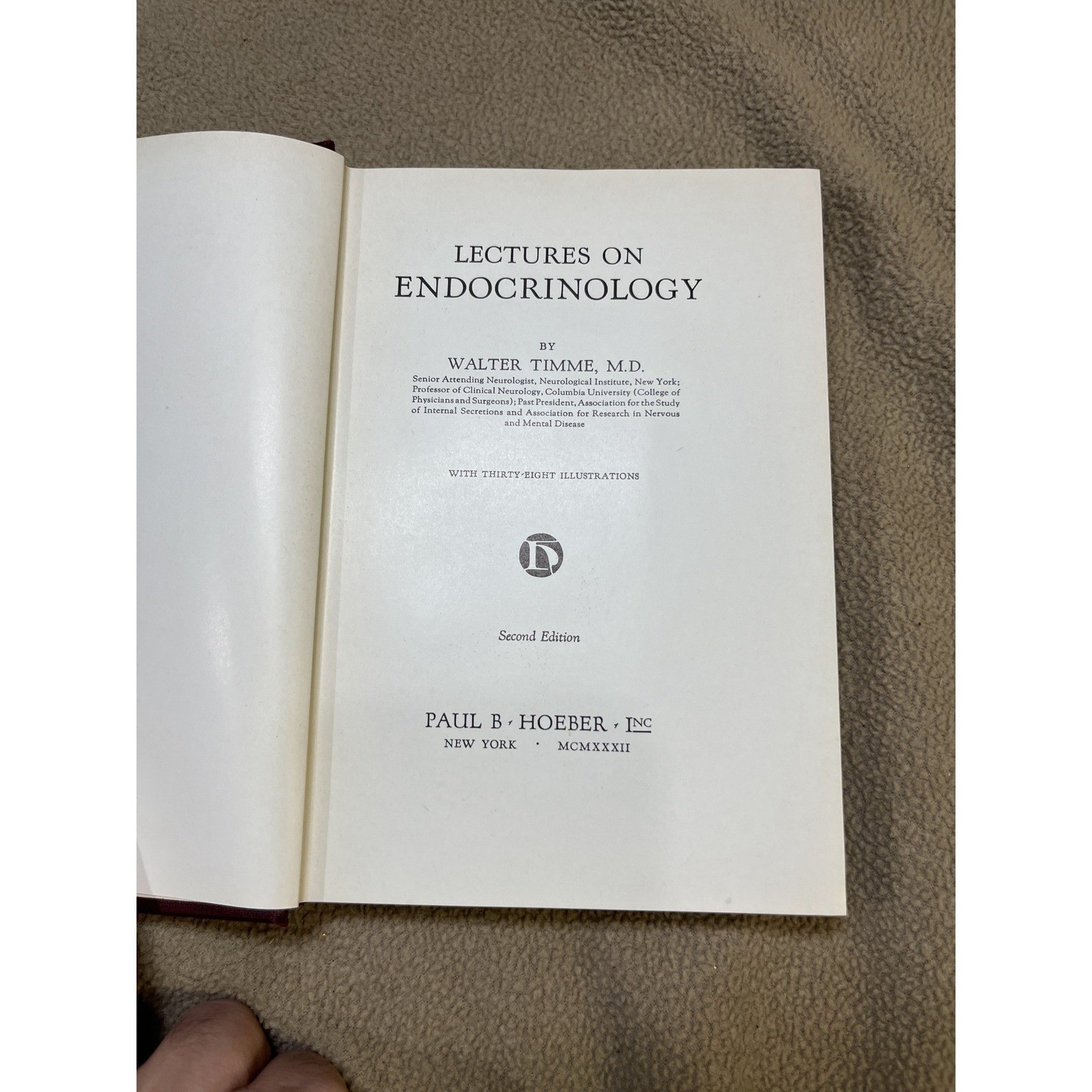 Lectures on Endocrinology Second Edition Medical Textbook Walter Timme M.D. 1932