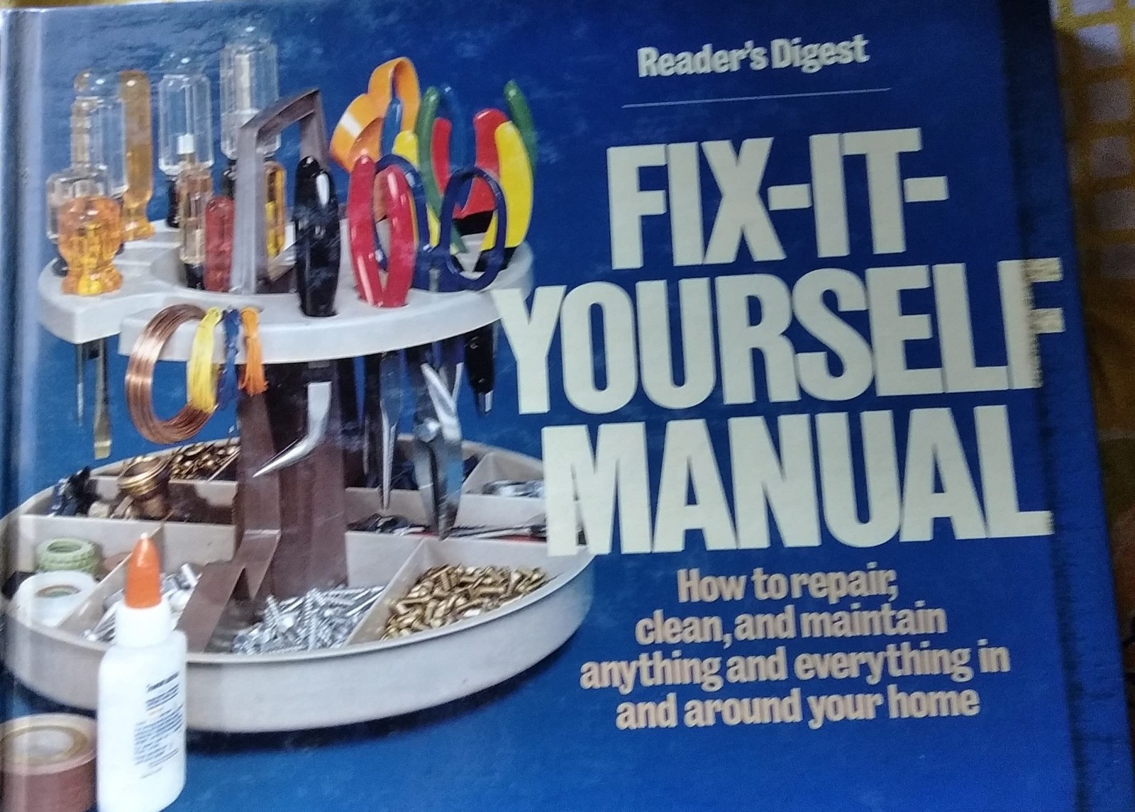 Fix It Yourself Manual – Editors of Reader’s Digest – Good – See condition n…