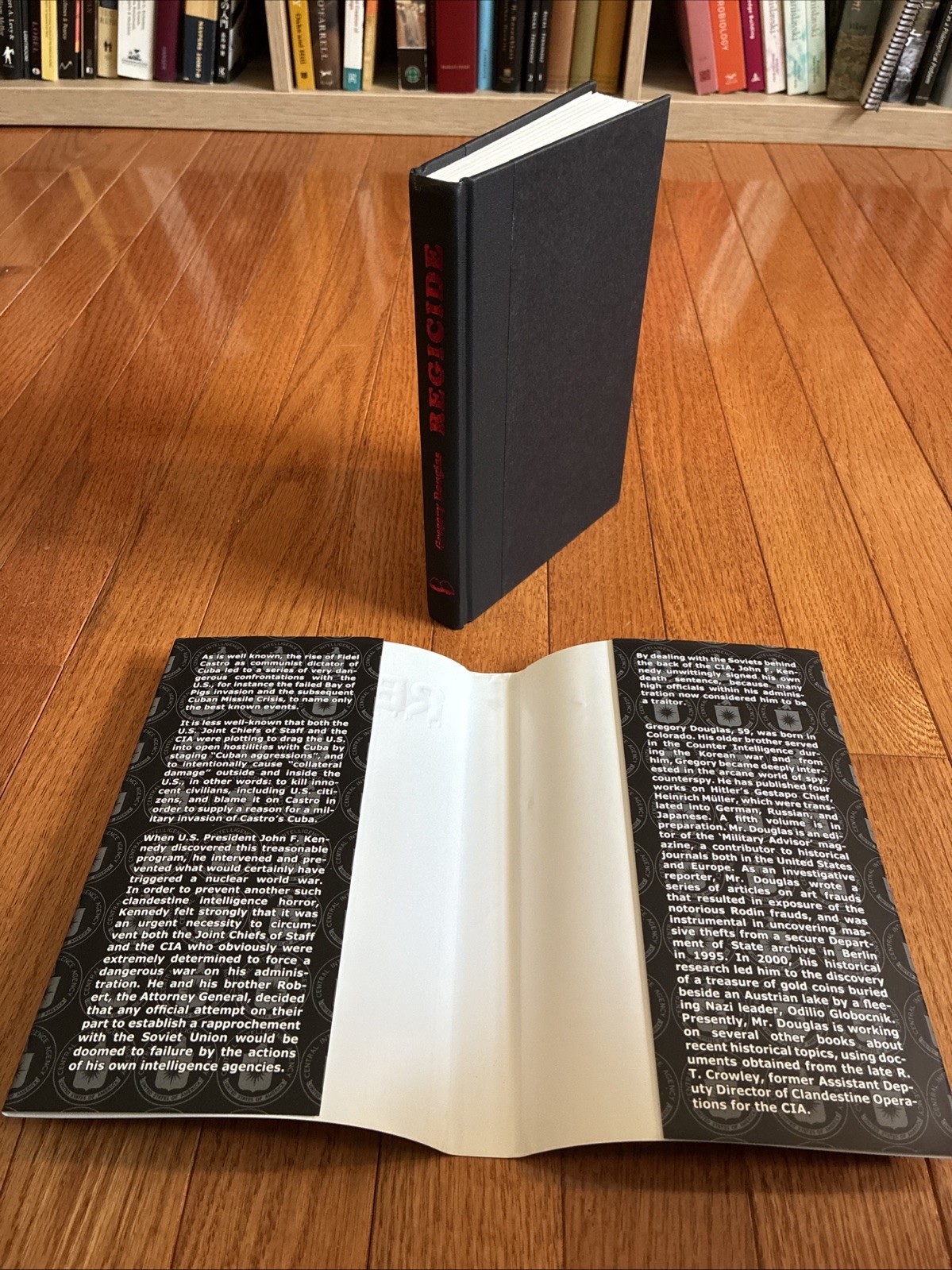 Regicide: The Official Assassination of John F. Kennedy by Gregory Douglas