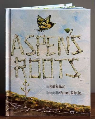 Aspen’s Roots, Paul Sullivan