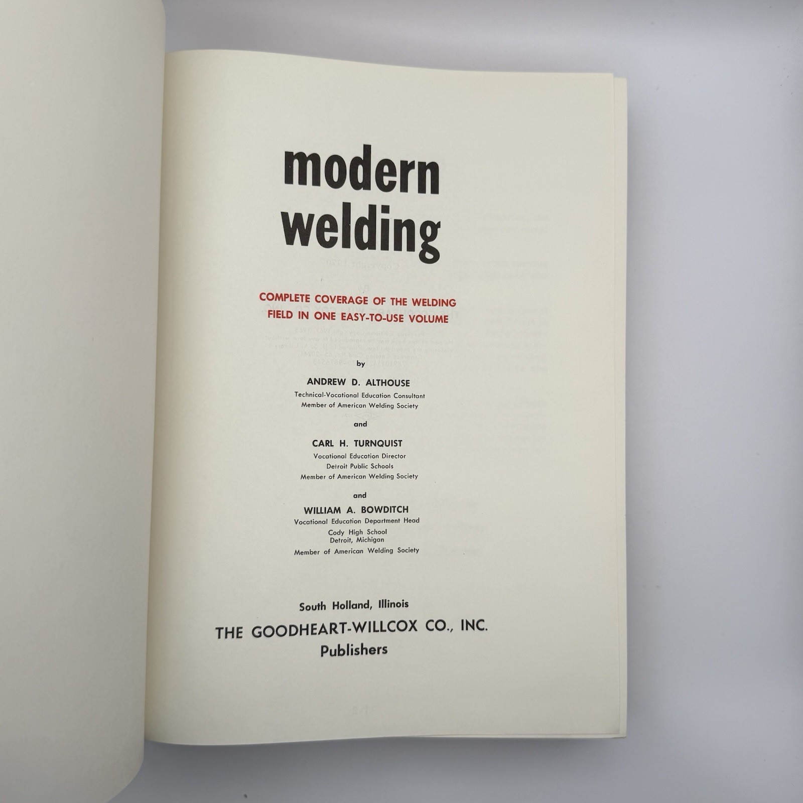 Modern Welding by Althouse/Turnquist/Bowditch; HC 1970 Goodheart-Willcox