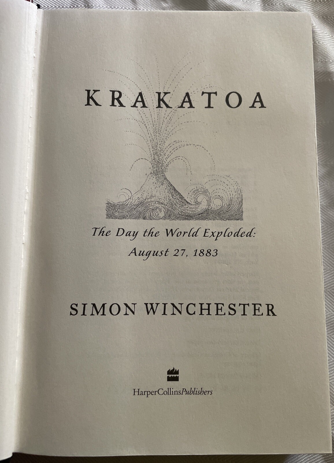 KRAKATOA The Day The World Exploded By Simon Winchester HCDJ 2003