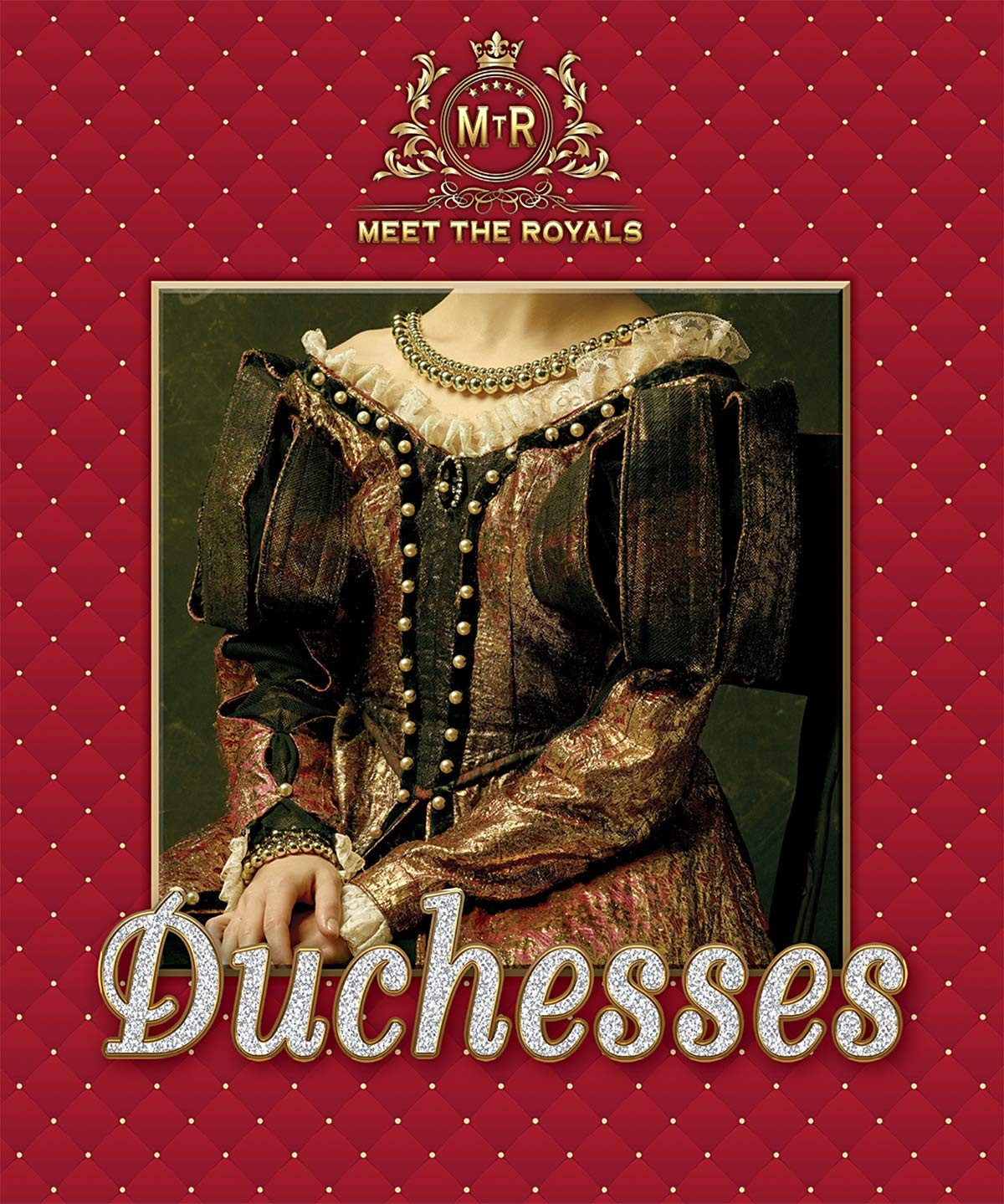 Duchesses (Meet the Royals)