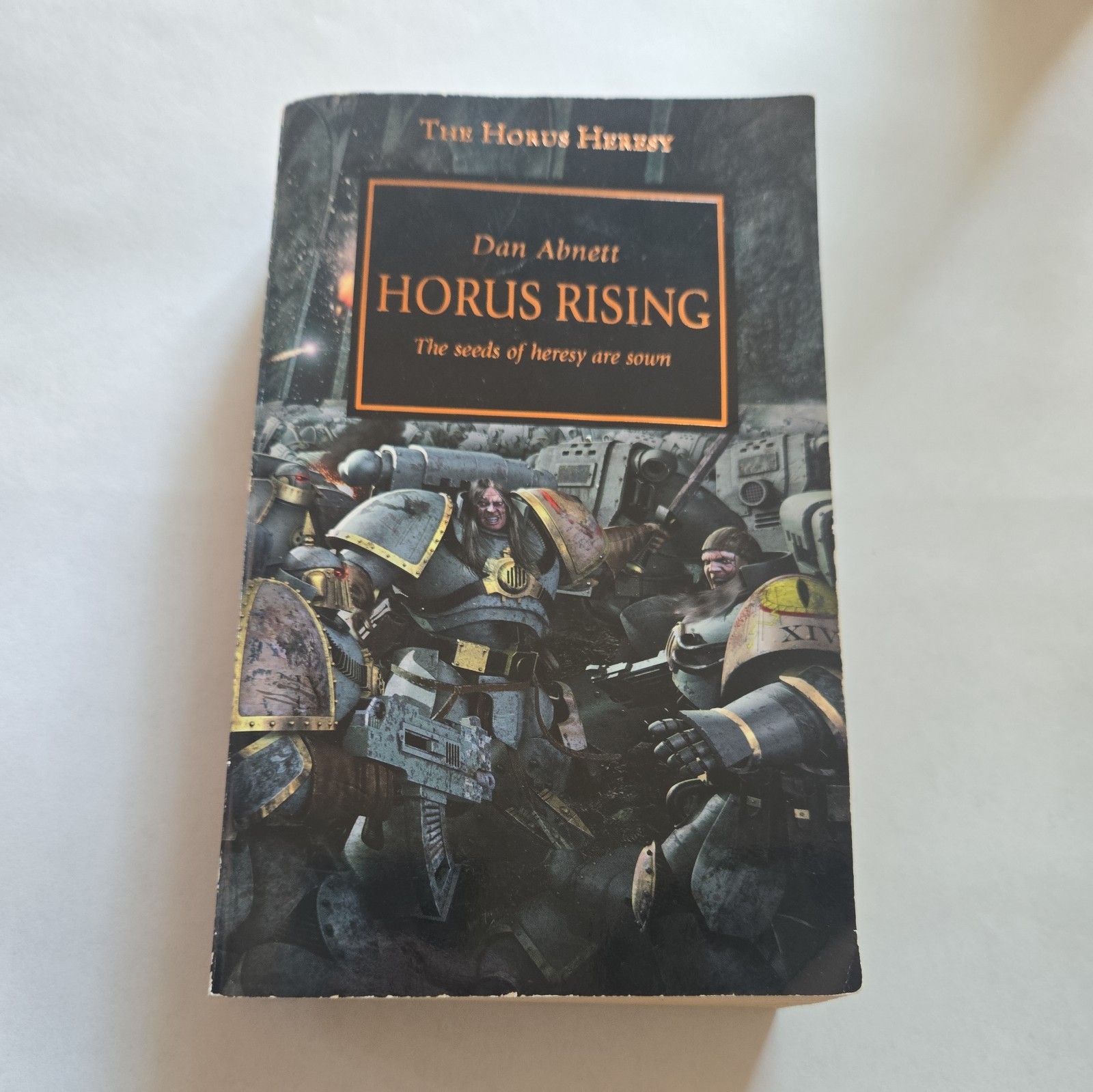 Horus Rising : The Seeds of Heresy Are Sown by Dan Abnett (2006, Mass Market)
