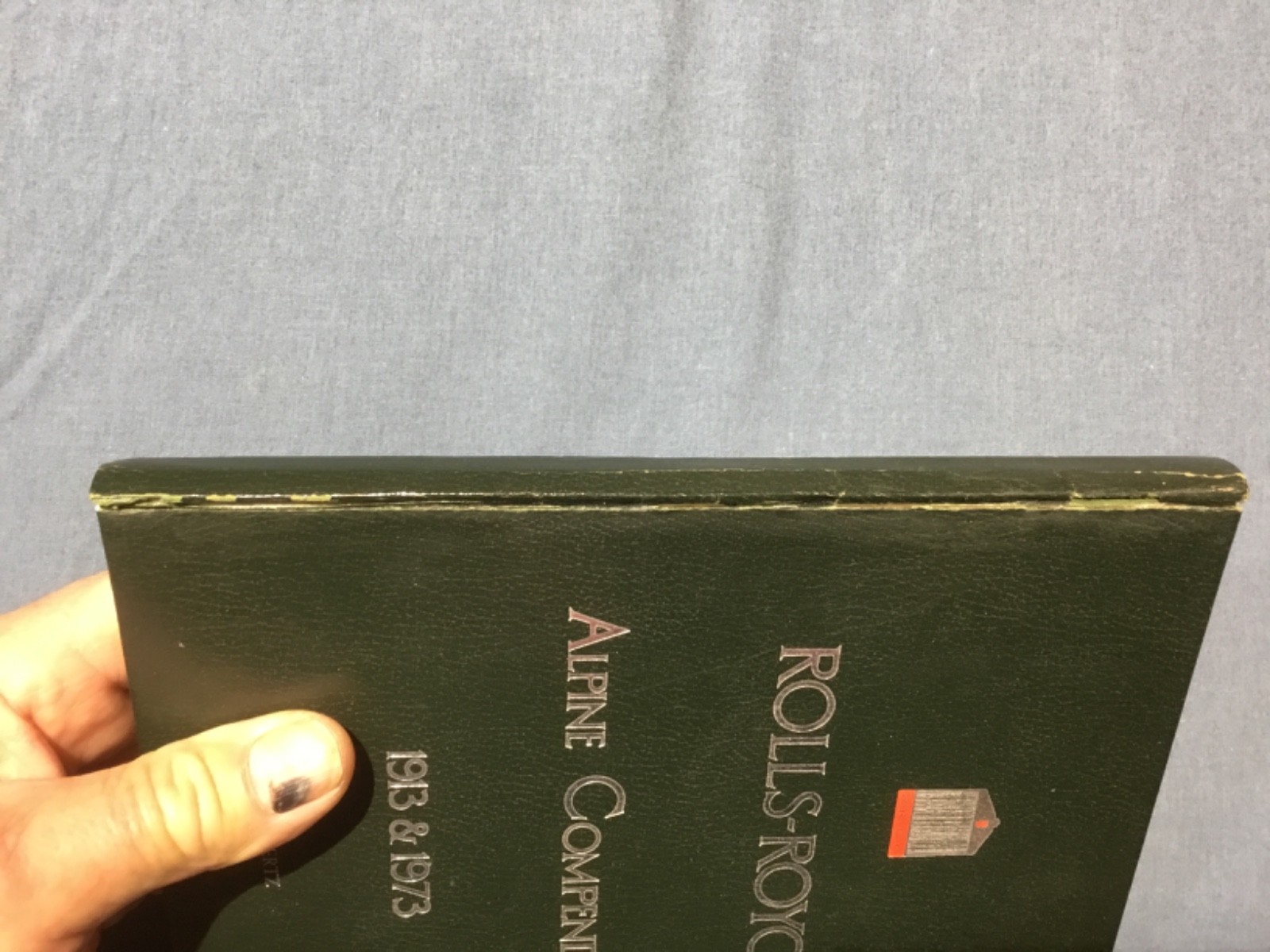 Rolls-Royce Alpine compendium 1913 & 1973 Leefe, Christopher, 164 pages