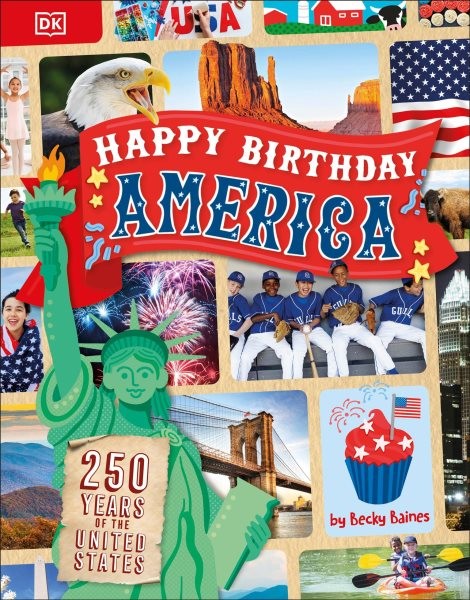 Happy Birthday, America!, Paperback by Dorling Kindersley (COR), Brand New, F…