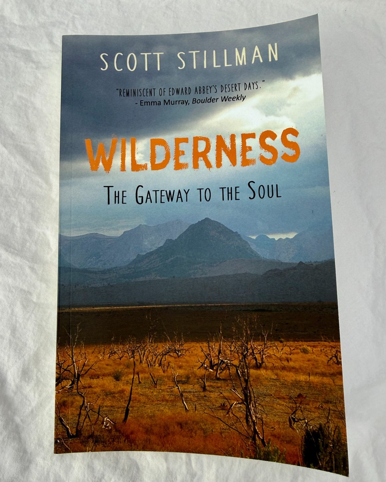 2 Scott Stillman Paperback Books Wilderness Gateway & Nature’s Silent Message