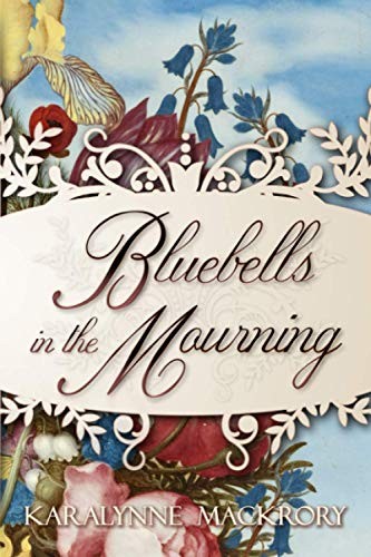 Bluebells in the Mourning (Fal – VERY GOOD