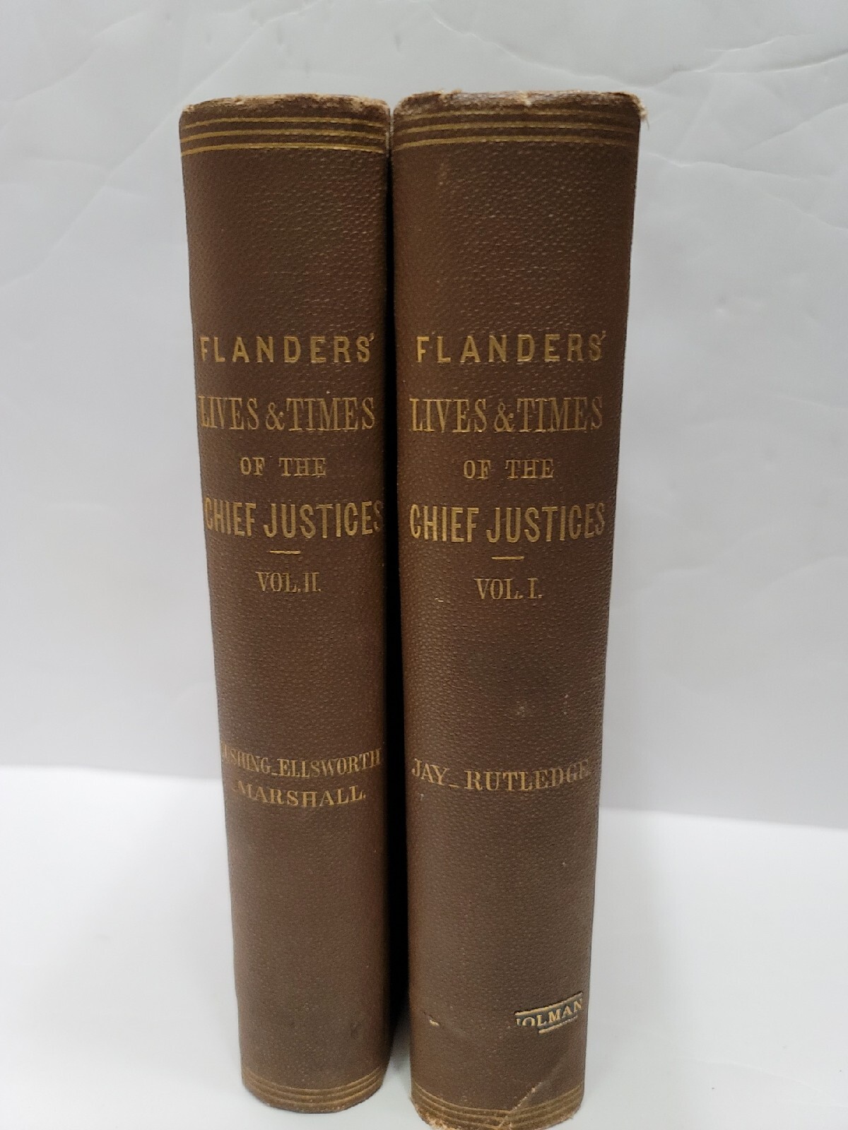 Flanders Lives & Times of the Chief Justices By FLANDERS Vol 1 & 2 J.W. J 1881