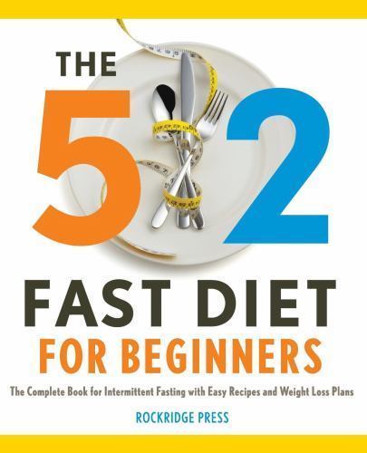 The 5: 2 Fast Diet for Beginners- 9781623151478, paperback, Rockridge Press, new