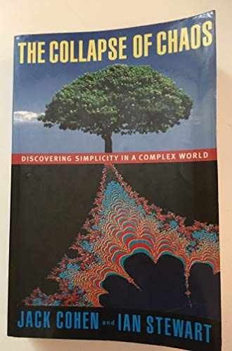 The Collapse of Chaos: – Hardcover, by Cohen Jack; Stewart – Very Good b