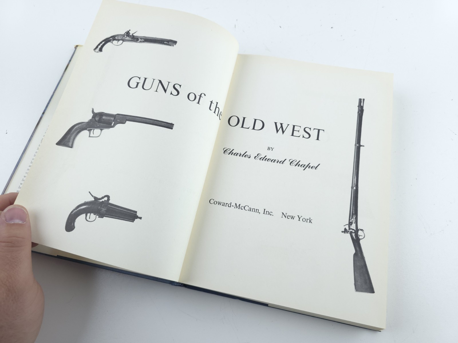 1961 Guns of the Old West Hardcover By Charles Edward Chapel