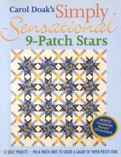 Carol Doak’s Simply Sensational 9-Patch: 12 Quilt Projects Mix & Ma – VERY GOOD