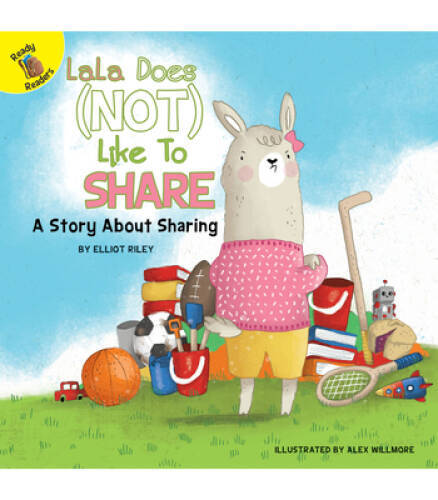 LaLa Does (Not) Like to Share (Lets Do It Together) – Paperback – VERY GOOD