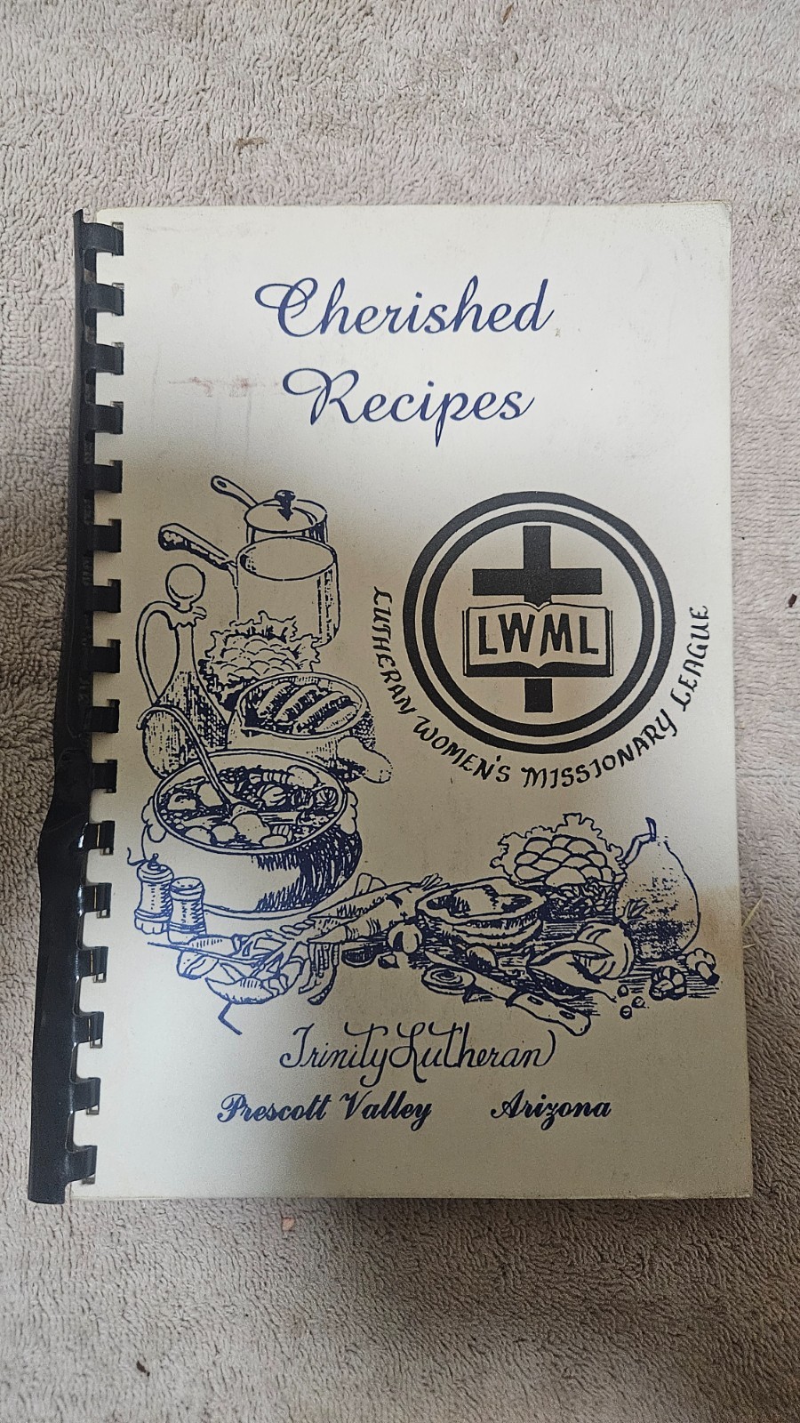 ‡ 🧑‍🍳 Cherished Recipes by Trinity Lutheran Church (Prescott Valley, AZ) • VTG