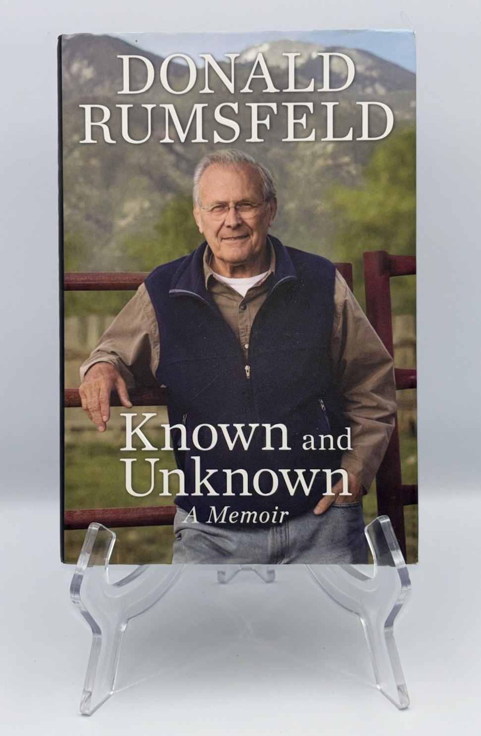 DONALD RUMSFELD SIGNED AUTOGRAPHED KNOWN AND UNKNOWN HC BOOK SHIPS ASAP RARE